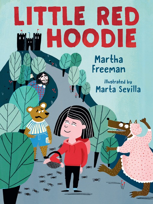 Title details for Little Red Hoodie by Martha Freeman - Available